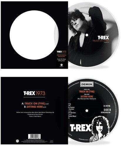 T.Rex- Truck-On Tyke: 50th Anniversary - Limited Picture Disc 7-Inch Vinyl - VINYL