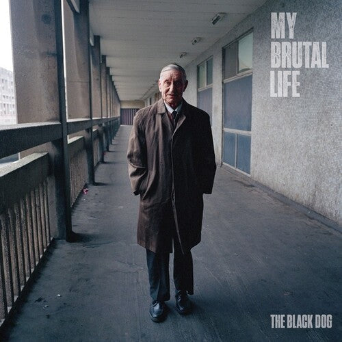 The Black Dog: My Brutal Life \ LP
