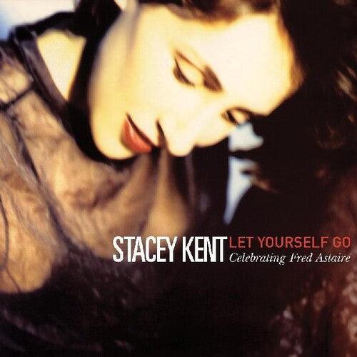 Stacey Kent- Let Yourself Go: A Tribute To Fred Astaire - VINYL