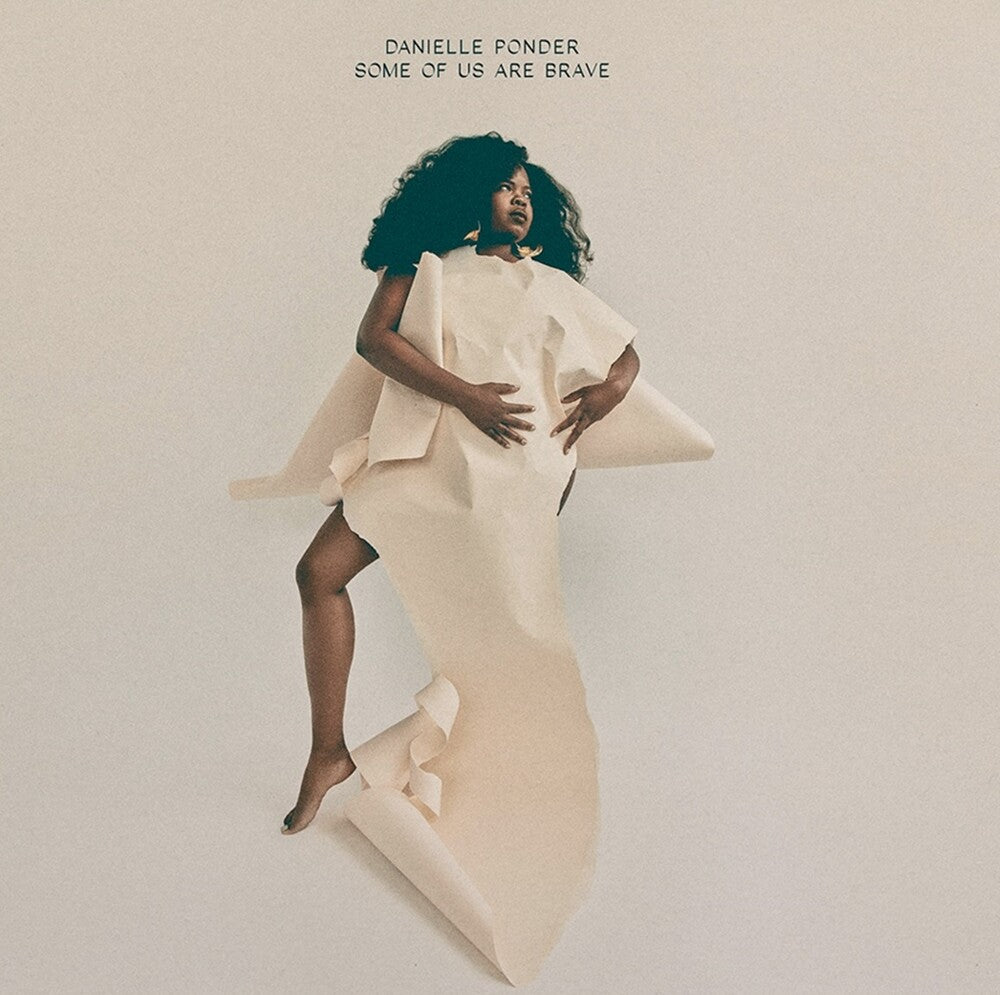 Danielle Ponder- Some Of Us Are Brave [LP] - VINYL