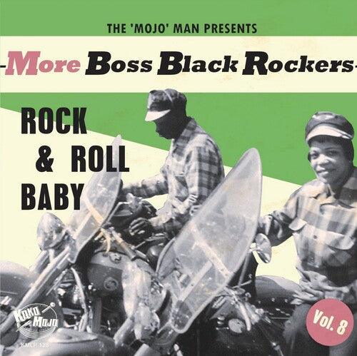 Various Artists- More Boss Black Rockers 8: Rock & Roll Baby (Various Artists) - VINYL