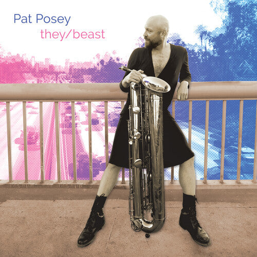 Pat Posey: They/Beast  \ CD