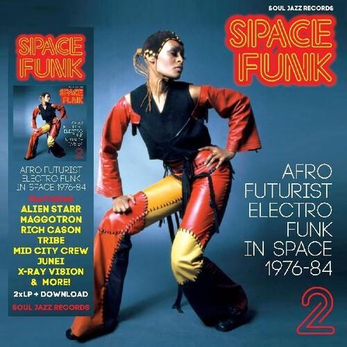 Soul Jazz Records Presents- Space Funk 2: Afro Futurist Electro Funk in Space 1976-84 - VINYL