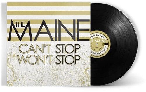The Maine- Can't Stop Won't Stop (15th Anniversary Edition) - VINYL
