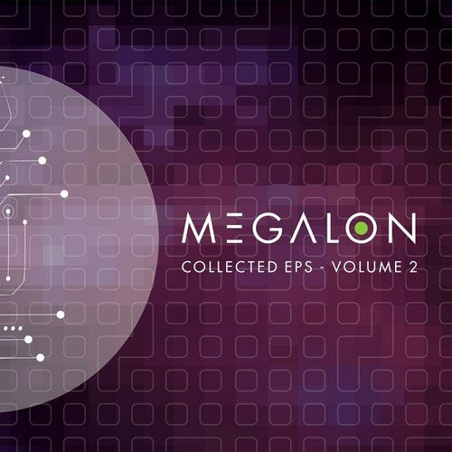 Megalon: Collected EP's Volume 2 \ LP