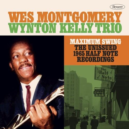 Wes Montgomery/Wynton Kelly Trio- Maximum Swing: The Unissued 1965 Half Note Recordings -BF23 - VINYL