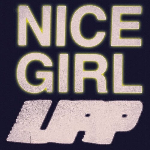 Nice Girl: UPP \ LP