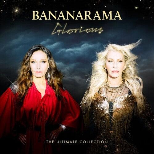 Bananarama- Glorious - The Ultimate Collection - VINYL