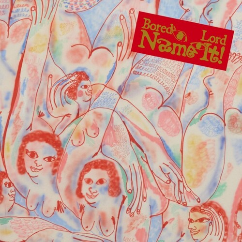 Bored Lord: Name It! \ LP
