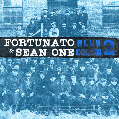 Fortunato & Sean One: Blue Collar 2 \ LP