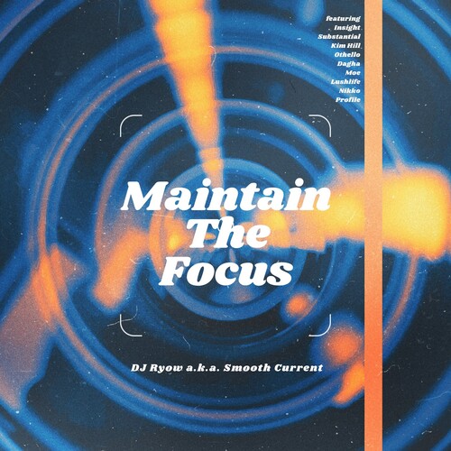 DJ Ryow: Maintain The Focus \ LP