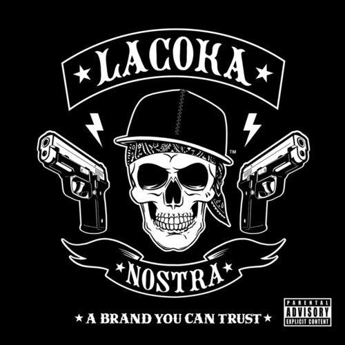 La Coka Nostra- A Brand You Can Trust - VINYL