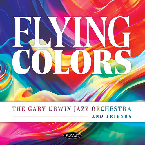 Gary Urwin Jazz Orchestra & Friends: Flying Colors - CD