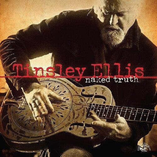 Tinsley Ellis- Naked Truth - VINYL