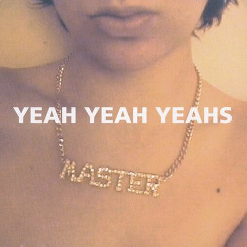 Yeah Yeah Yeahs: Yeah Yeah Yeah's  \ CD