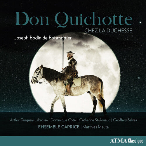 Ensemble Caprice: Don Quichotte Chez la Duchesse  \ CD