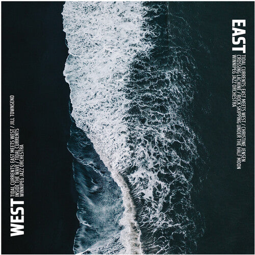 The Winnipeg Jazz Orchestra: Tidal Currents: East Meets West - CD