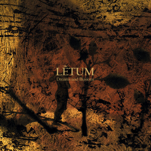 Letum: Dreams And Illusions  \ CD