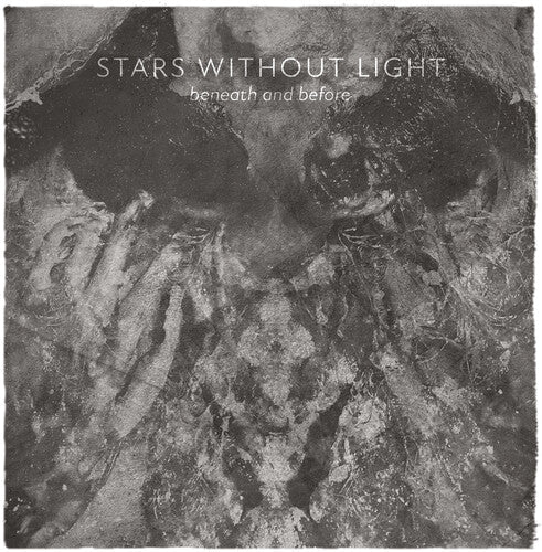 Stars Without Light: Beneath And Before  \ CD