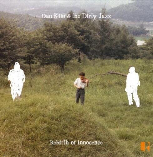Oan Kim- Rebirth of Innocence - VINYL