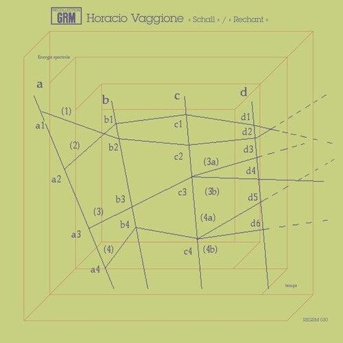 Horacio Vaggione- Schall/Rechant - VINYL