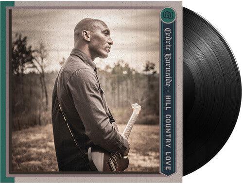 Cedric Burnside- Hill Country Love - VINYL