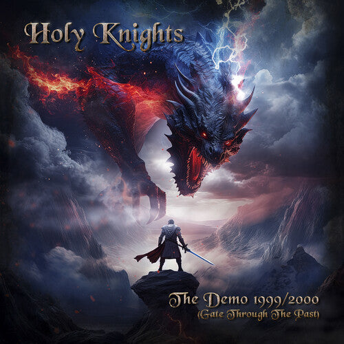 Holy Knights: The Demo 1999-2000 (Gate Through The Past) - CD