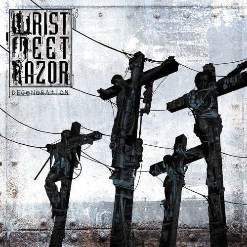 Wristmeetrazor: Degeneration - CD