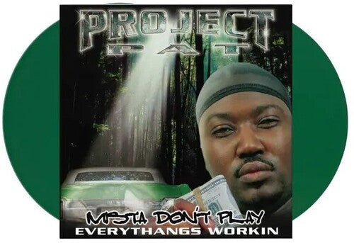 Project Pat: Mista Don't Play: Everythangs Workin \ LP