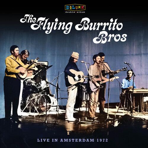 The Flying Burrito Brothers- Live In Amsterdam 1972 -RSD24 - VINYL