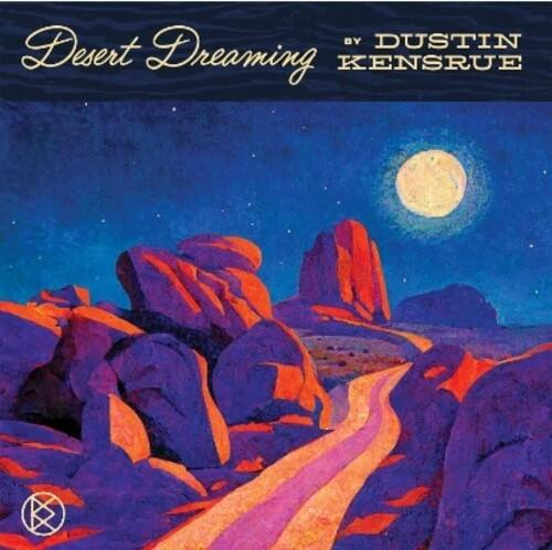 Dustin Kensrue- Desert Dreaming - VINYL