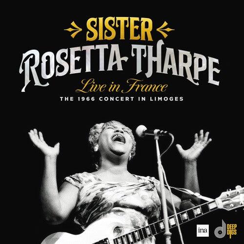 Sister Rosetta Tharpe- Live in France: The 1966 Concert in Limoges -RSD24 - VINYL