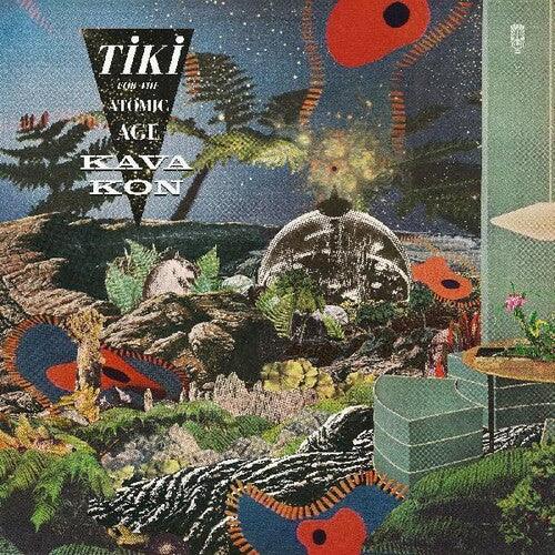 Kava Kon- Tiki For The Atomic Age - VINYL