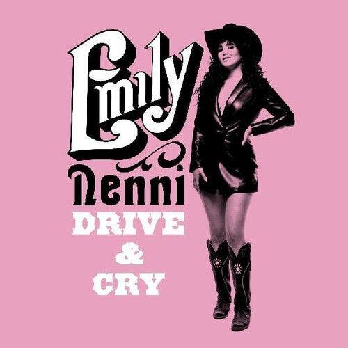 Emily Nenni- Drive & Cry (Ltd Ed Autographed Pink Vinyl) - VINYL