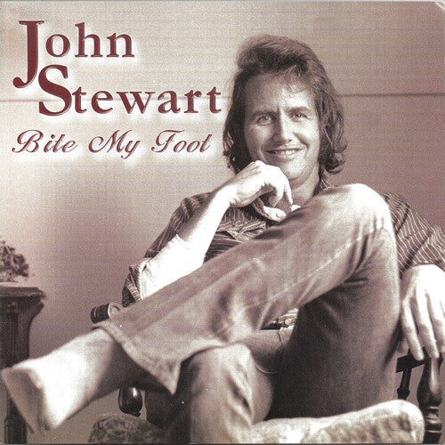 John Stewart: Bite My Foot  \ CD