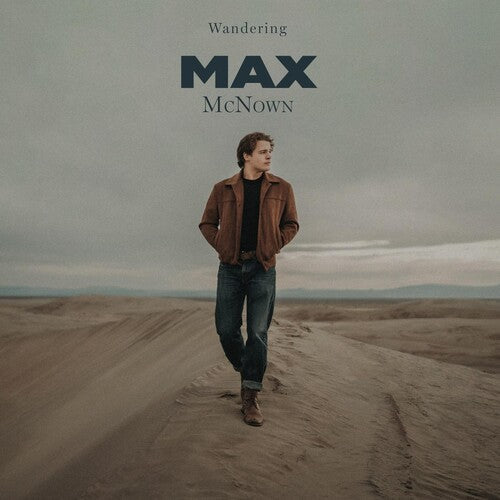Max McNown: Wandering  \ CD