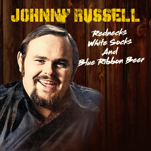 Johnny Russell: Rednecks, White Socks and Blue Ribbon Beer  \ CD