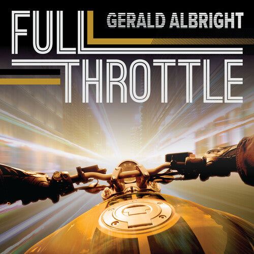Gerald Albright: Full Throttle - CD