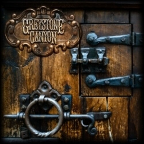 Greystone Canyon: Iron & Oak - CD