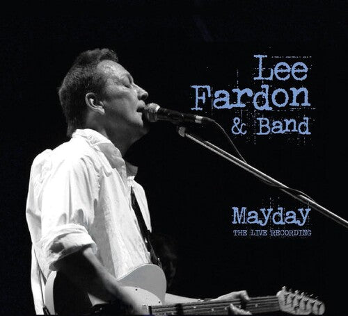 Lee  Fardon: Mayday The Live Recording  \ CD