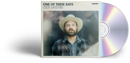 Cris Jacobs: One Of These Days  \ CD