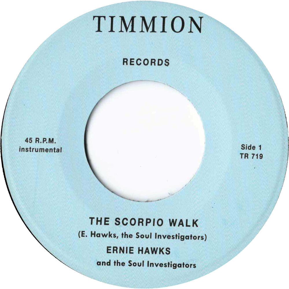 Ernie Hawks & The Soul Investigators- Scorpio Walk/Message Of Love - VINYL