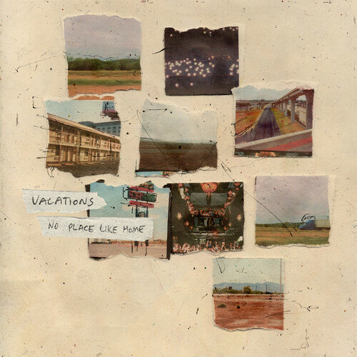 Vacations: No Place Like Home \ LP