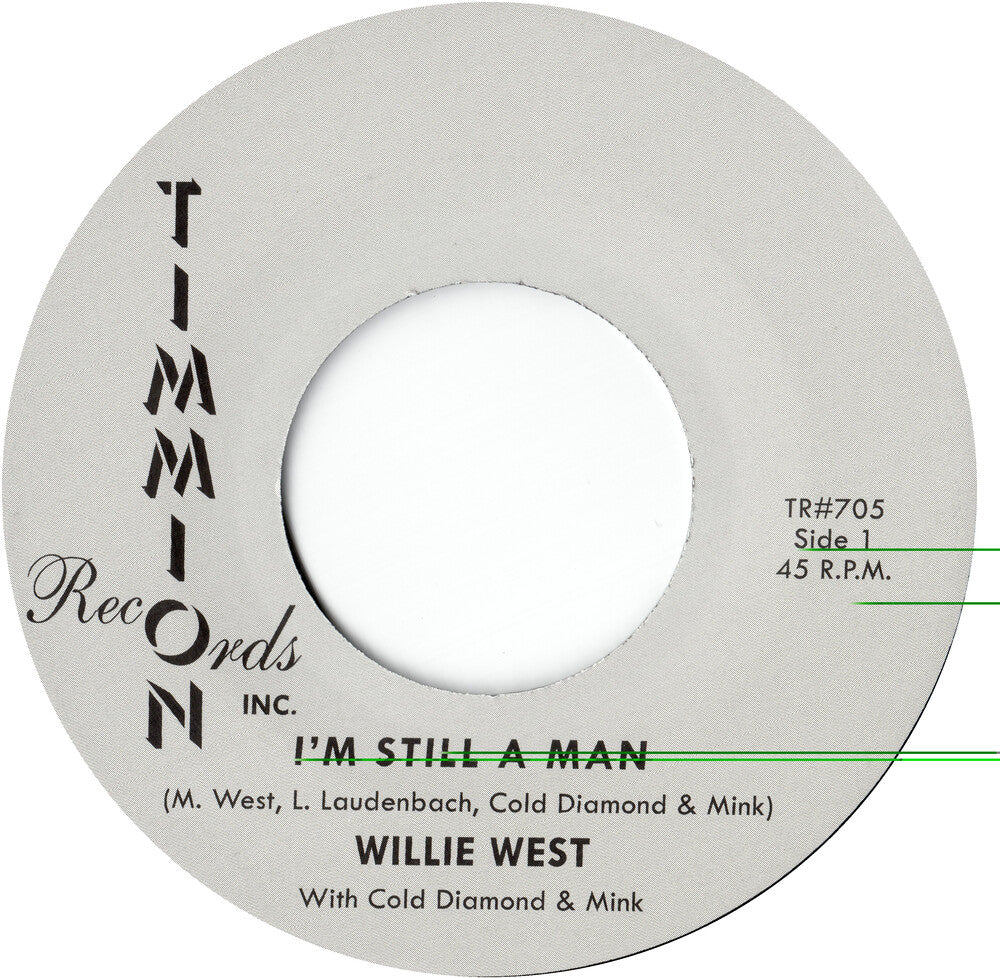 Willie West- I'm Still A Man/I'm Still A Man (Instrumental) - VINYL