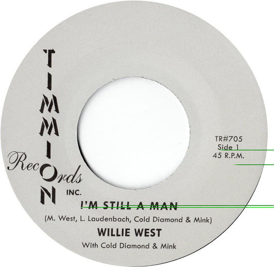 Willie West- I'm Still A Man/I'm Still A Man (Instrumental) - VINYL