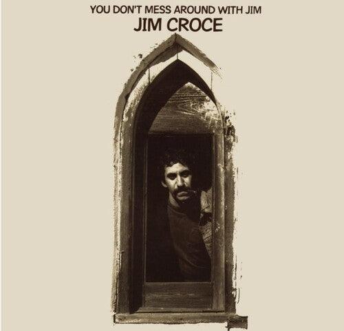Jim Croce- You Don't Mess Around With Jim (2023 Remix) - VINYL