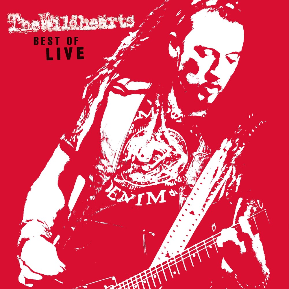 Wildhearts- Best Of Live - VINYL