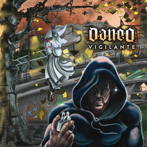 Dan-E-O: Vigilante  \ CD