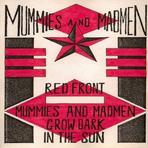 Mummies and Madmen: Glow Dark in the Sun  \ CD