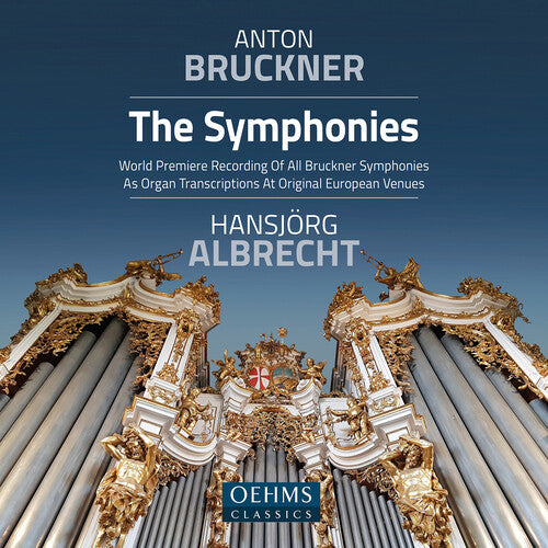 Hansjorg Albrecht: The Complete Bruckner Symphonies (Organ Transcriptions)  \ CD